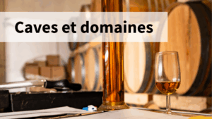 Caves et domaines